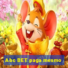 Abc BET paga mesmo